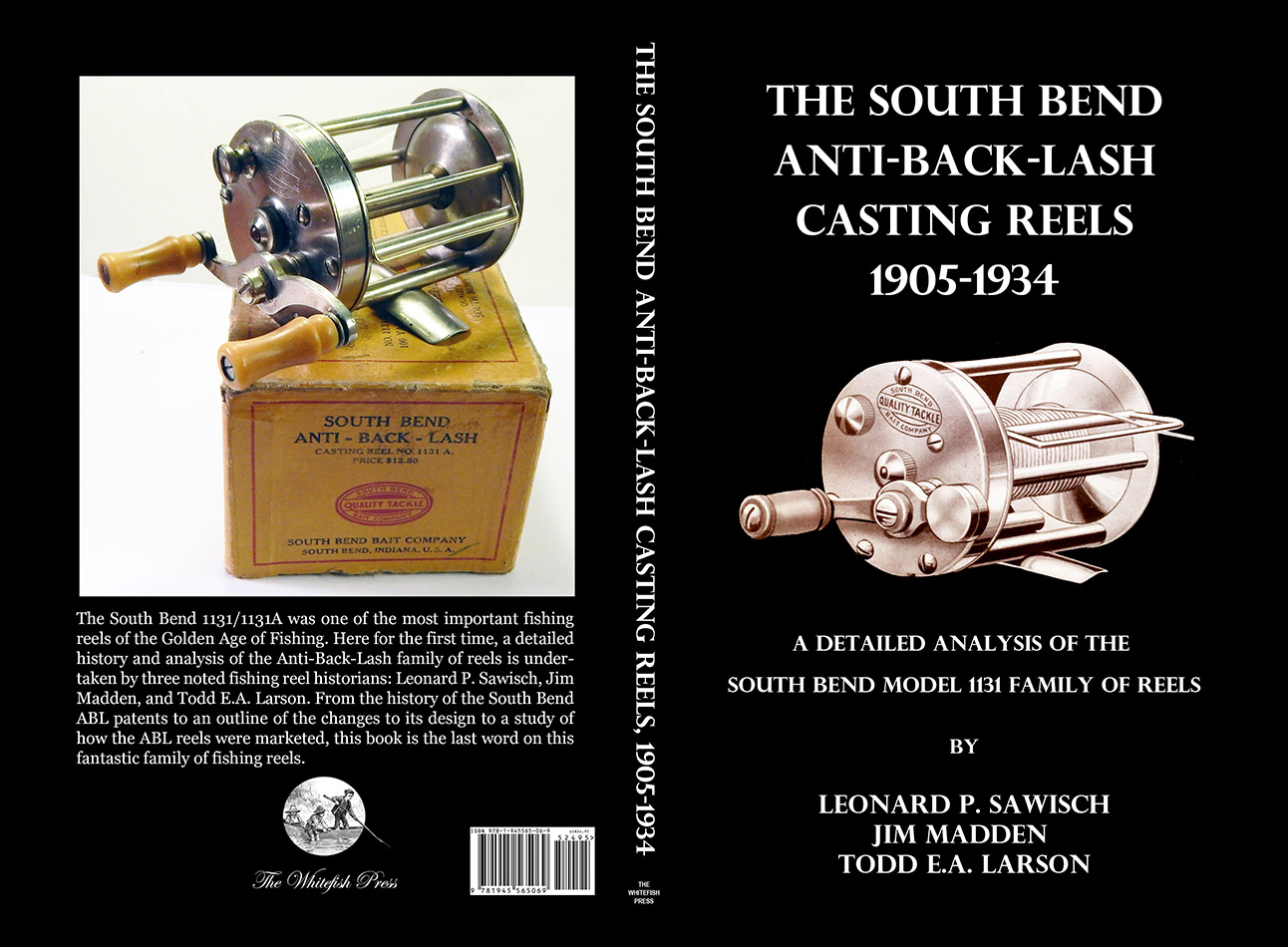 PRE-ORDER: The South Bend Anti-Back-Lash Casting Reels, 1905-1934 ORCA  BOOK! - Reel Talk - ORCA